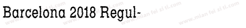 Barcelona 2018 Regul字体转换